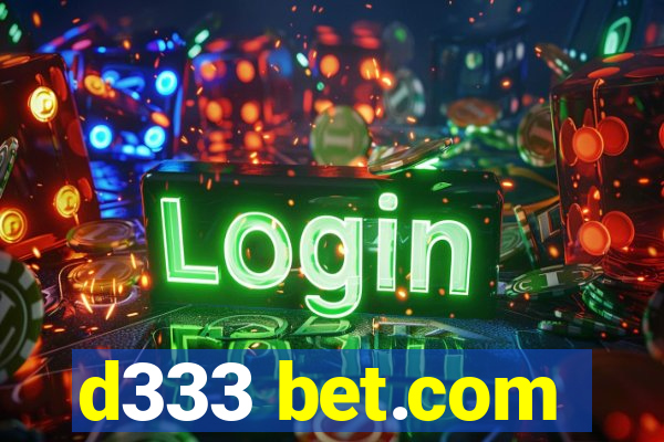 d333 bet.com